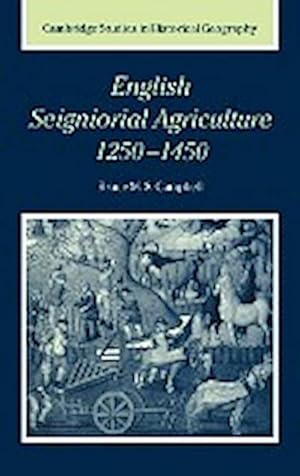 Bild des Verkufers fr English Seigniorial Agriculture, 1250 1450 zum Verkauf von AHA-BUCH GmbH