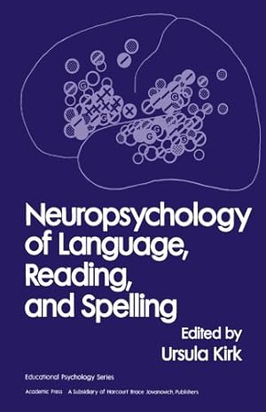 Imagen del vendedor de Neuropsychology of Language, Reading and Spelling a la venta por WeBuyBooks