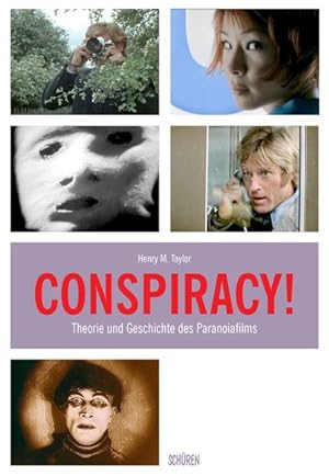 Conspiracy! Theorie und Geschichte des Paranoiafilms