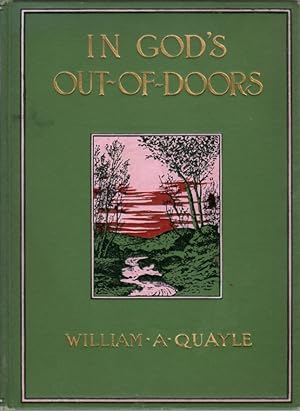 Imagen del vendedor de In God's Out-of-Doors a la venta por Clausen Books, RMABA