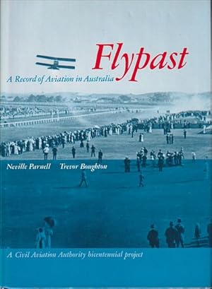 Imagen del vendedor de FLYPAST - A Record of Aviation in Australia a la venta por Jean-Louis Boglio Maritime Books