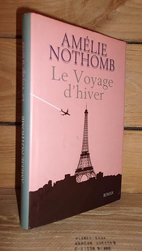 Seller image for LE VOYAGE D'HIVER for sale by Planet's books