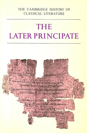The Cambridge History of Classical Literature: Volume 2, Latin Literature, Part 5, the Later Prin...
