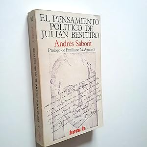 Seller image for El pensamiento poltico de Julin Besteiro for sale by MAUTALOS LIBRERA