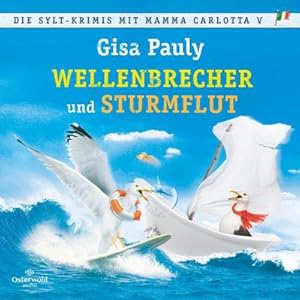 Bild des Verkufers fr Die Sylt-Krimis mit Mamma Carlotta V (Mamma Carlotta ) : Wellenbrecher, Sturmflut zum Verkauf von AHA-BUCH GmbH