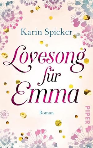 Bild des Verkäufers für Lovesong für Emma : Roman | Ein romantischer Gute-Laune-Roman rund ums Heiraten zum Verkauf von AHA-BUCH GmbH