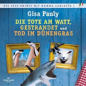 Bild des Verkufers fr Die Sylt-Krimis mit Mamma Carlotta I (Mamma Carlotta ) : Die Tote am Watt, Gestrandet, Tod im Dnengras 3 CDs zum Verkauf von AHA-BUCH GmbH