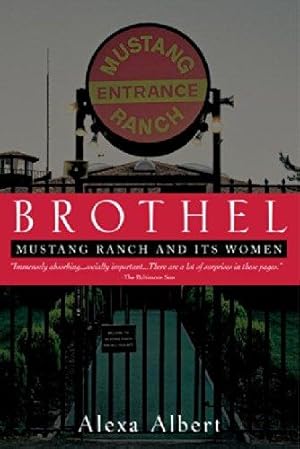 Seller image for Brothel: Mustang Ranch and Its Women for sale by WeBuyBooks