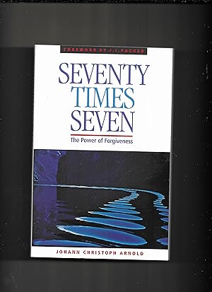 Seller image for Seventy Times Seven: The Power of Forgiveness for sale by Gwyn Tudur Davies