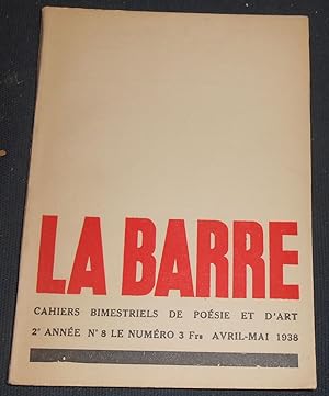 Seller image for La Barre n8  Cahiers bimestriels de posie et d'art  for sale by Librairie Sedon