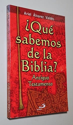 Imagen del vendedor de QU SABEMOS DE LA BIBLIA? Antiguo Testamento - Buenos Aires 2000 a la venta por Llibres del Mirall