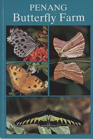 Seller image for Penang butterfly farm: guide book. for sale by Andrew Isles Natural History Books
