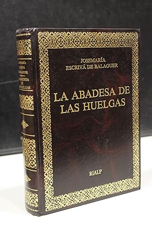 La Abadesa de las Huelgas. Estudio teológico jurídico.- Escrivá de Balaguer, José María.