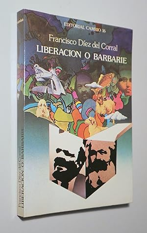 Imagen del vendedor de LIBERACIN O BARBARIE - Madrid 1977 a la venta por Llibres del Mirall