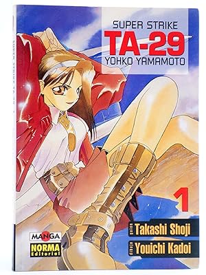 MANGA GRAN VOLUMEN 11. SUPER STRIKE TA-29 YOHKO YAMAMOTO (Takashi Shoji / Youichi Kadoi) 1997. OFRT