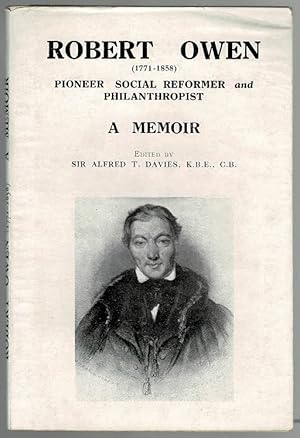 Bild des Verkufers fr Robert Owen (1771-1858) Pioneer Social Reformer and Philanthropist: A Memoir zum Verkauf von Lazy Letters Books