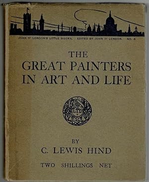 The Great Painters in Art and Life