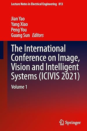 Imagen del vendedor de The International Conference on Image, Vision and Intelligent Systems (ICIVIS 2021) a la venta por moluna