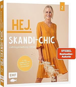 Hej. Skandi-Chic - Band 2 - Lieblingskleidung naehen