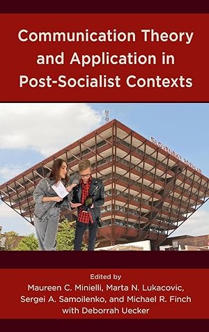 Seller image for Communication Theory and Application in Post-Socialist Contexts for sale by moluna