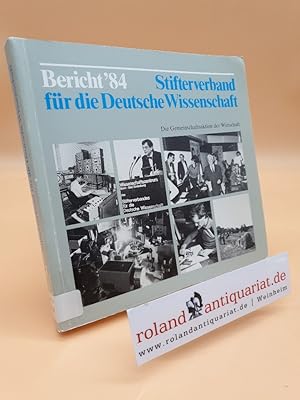 Bericht'84 - Stifterverband für die Deutsche Wissenschaft