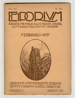 EMPORIUM. Rivista mensile illustrata d'arte, letteratura, scienze e varietà. Anno 1915. Fascicoli...