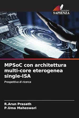 Seller image for MPSoC con architettura multi-core eterogenea single-ISA for sale by moluna