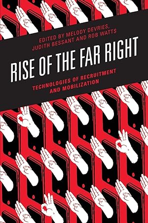 Bild des Verkufers fr Rise of the Far Right: Technologies of Recruitment and Mobilization zum Verkauf von moluna