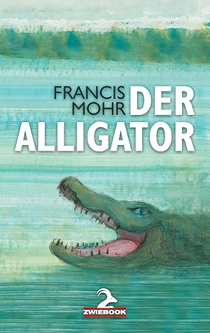 Bild des Verkufers fr Der Alligator zum Verkauf von moluna