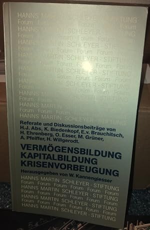 Vermögensbildung Kapitalbildung Krisenvorbeugung. Hanns Martin Schleyer Stiftung.