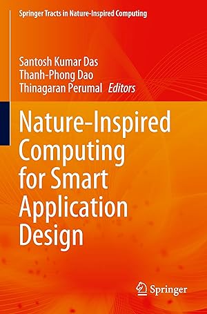 Seller image for Nature-Inspired Computing for Smart Application Design for sale by moluna