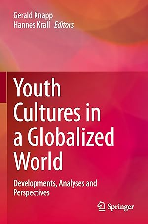 Bild des Verkufers fr Youth Cultures in a Globalized World zum Verkauf von moluna