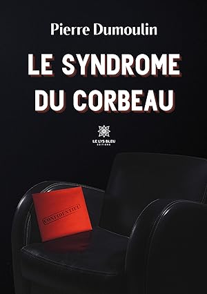 Seller image for Le syndrome du corbeau for sale by moluna