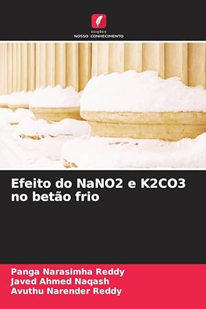 Bild des Verkufers fr Efeito do NaNO2 e K2CO3 no beto frio zum Verkauf von moluna