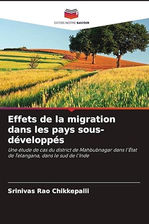 Bild des Verkufers fr Effets de la migration dans les pays sous-dvelopps zum Verkauf von moluna