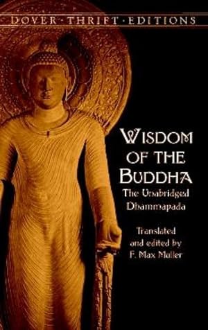 Bild des Verkufers fr Wisdom of the Buddha: The Unabridged Dhammapada zum Verkauf von moluna