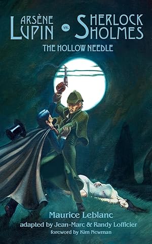 Imagen del vendedor de Arsene Lupin vs. Sherlock Holmes: The Hollow Needle a la venta por moluna