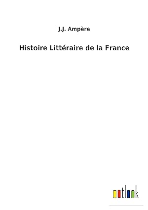 Bild des Verkufers fr Histoire Littraire de la France zum Verkauf von moluna