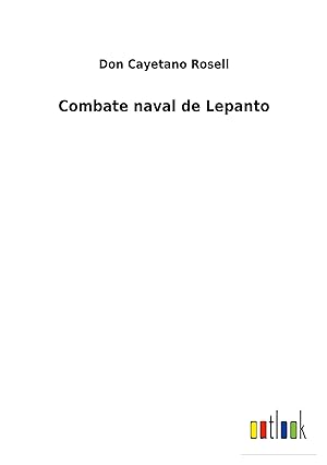 Bild des Verkufers fr Combate naval de Lepanto zum Verkauf von moluna