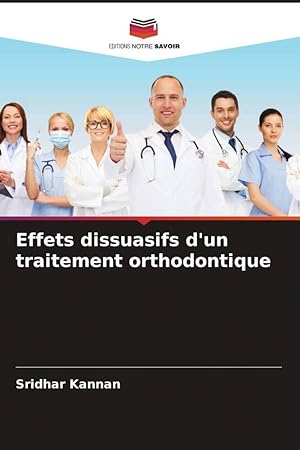 Bild des Verkufers fr Effets dissuasifs d\ un traitement orthodontique zum Verkauf von moluna