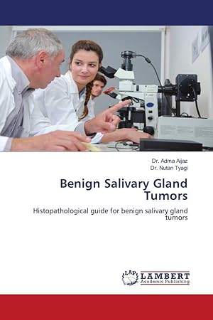 Seller image for Benign Salivary Gland Tumors for sale by moluna