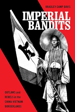 Bild des Verkufers fr Imper Imperial Bandits: Outlaws and Rebels in the China-Vietnam Borderlands zum Verkauf von moluna