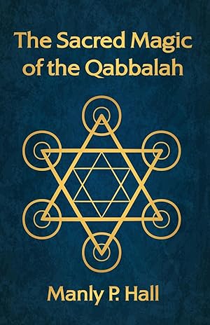 Imagen del vendedor de The Sacred Magic of the Qabbalah a la venta por moluna