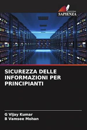 Immagine del venditore per SICUREZZA DELLE INFORMAZIONI PER PRINCIPIANTI venduto da moluna