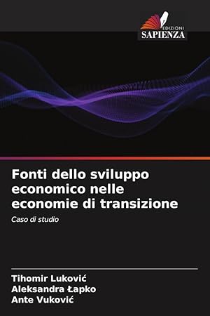Seller image for Fonti dello sviluppo economico nelle economie di transizione for sale by moluna