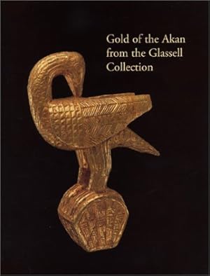 Image du vendeur pour Gold of the Akan from the Glassell Collection mis en vente par Joseph Burridge Books