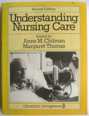 Imagen del vendedor de Understanding Nursing Care a la venta por WeBuyBooks