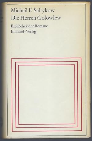 Bild des Verkufers fr Die Herren Golowlew. Roman. Aus dem Russischen bersetzt von Ena von Baer zum Verkauf von Antiquariat Stange