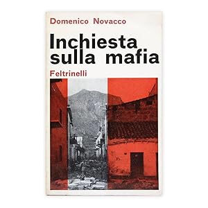 Domenico Novacco - Inchiesta sulla Mafia