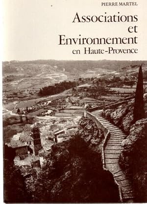 Image du vendeur pour Associations et Environnement en Haute-Provence mis en vente par dansmongarage